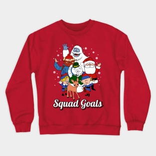 Squad Goals Crewneck Sweatshirt